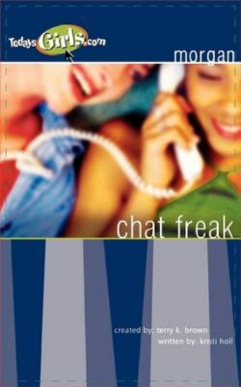 Picture of Chat Freak (Today's Girls Series)