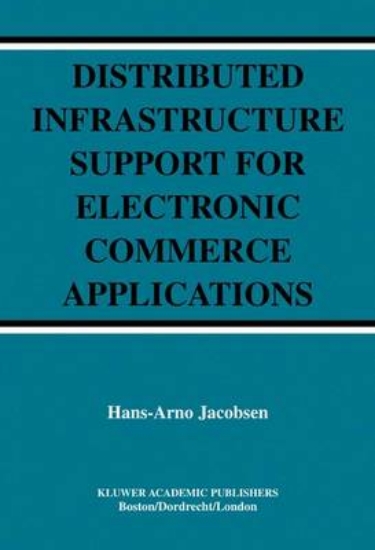 Picture of Distributed Infrastructure Support for Electronic