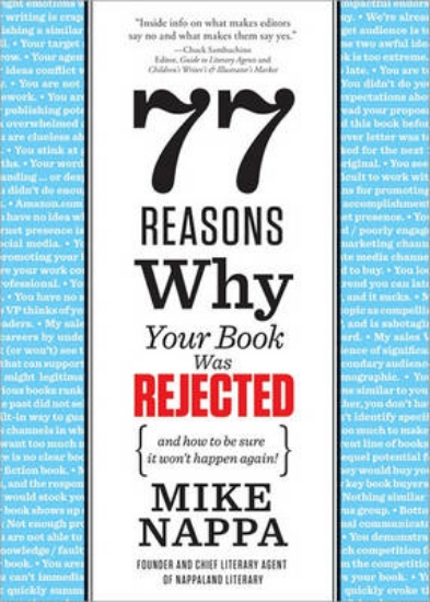 Picture of 77 Reasons Why Your Book Was Rejected