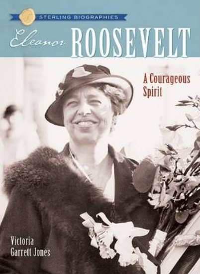 Picture of Sterling Biographies: Eleanor Roosevelt