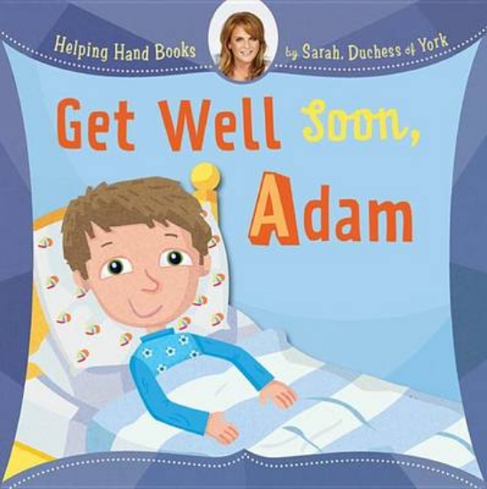 Picture of Get Well Soon, Adam