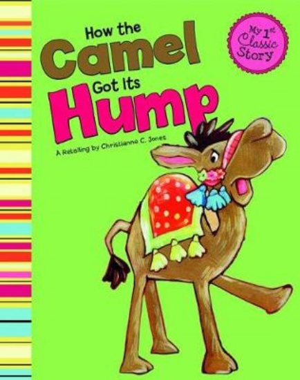 Picture of How the Camel Got its Hump (My First Classic Story
