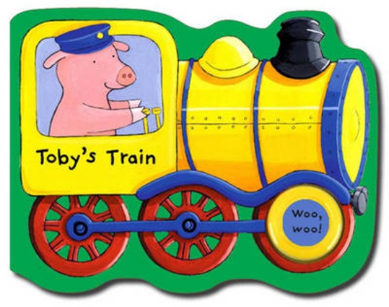 Picture of Things That Go: Toby's Train