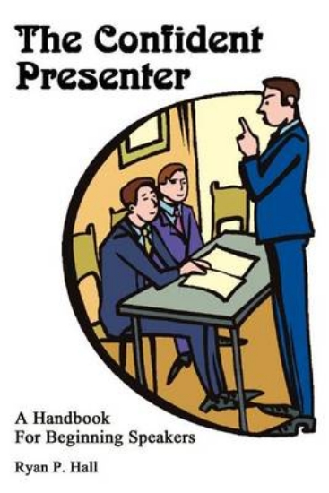 Picture of The Confident Presenter: A Handbook for Beginning