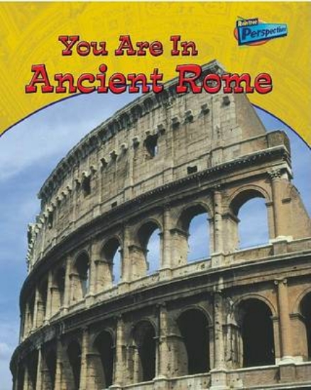 Picture of You are in Ancient Rome