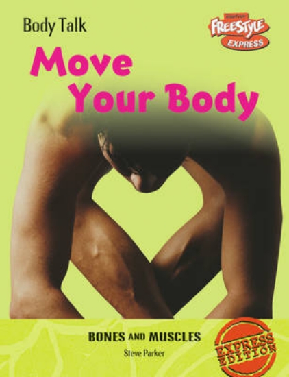 Picture of Freestyle Express: Body Talk: Move Your Body Paper