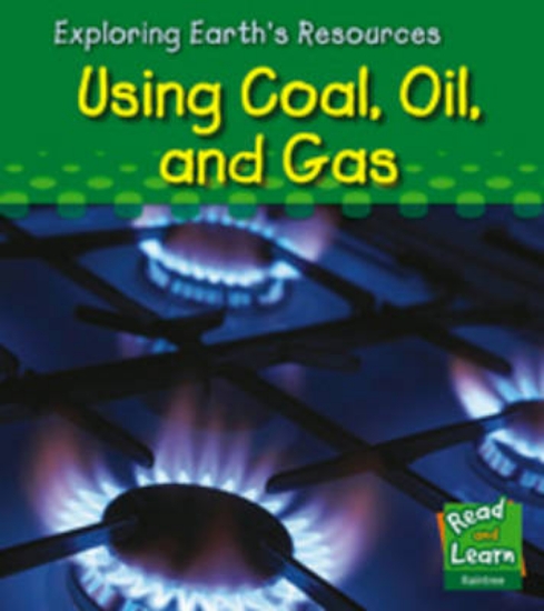 Picture of Using coal, oil, and gas