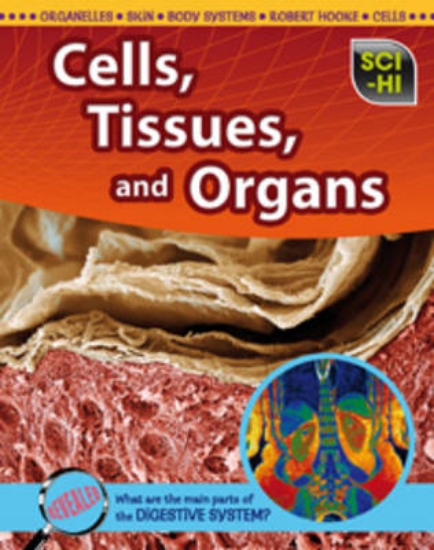 Picture of Cells, Tissues and Organs