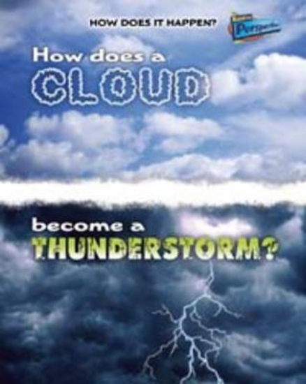 Picture of How Does a Cloud Become a Thunderstorm?
