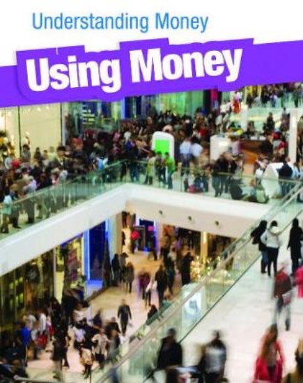 Picture of Using Money