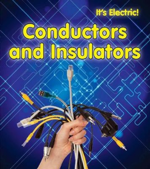 Picture of Conductors and Insulators