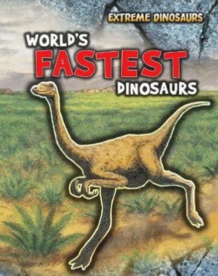 Picture of World's Fastest Dinosaurs