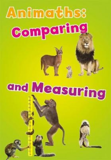 Picture of Animaths: Comparing and Measuring