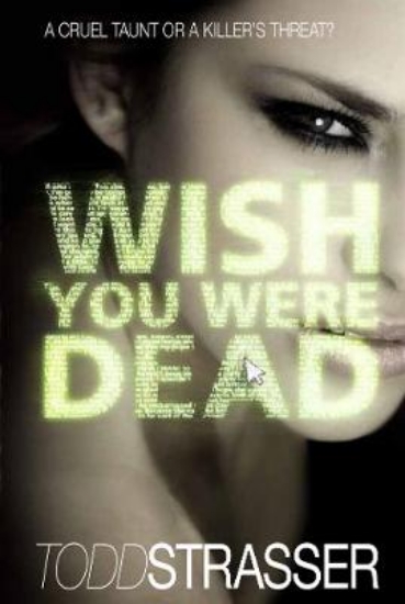Picture of Wish You Were Dead