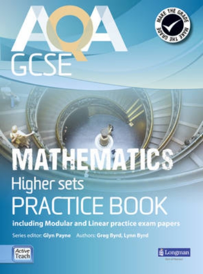 Picture of AQA GCSE Mathematics for Higher sets Practice Book
