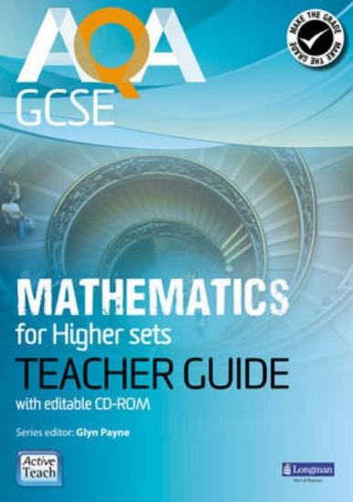 Picture of AQA GCSE Mathematics for Higher sets Teacher Guide