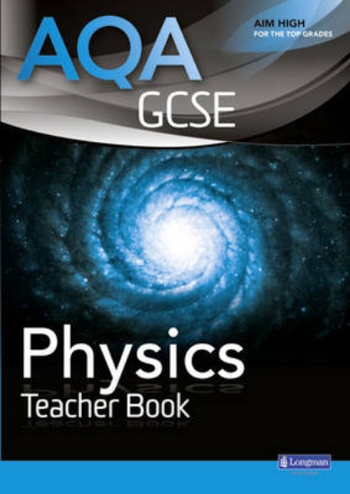 Picture of AQA GCSE Physics Teacher Book
