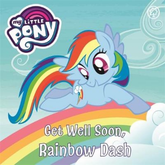 Picture of My Little Pony: Get Well Soon, Rainbow Dash