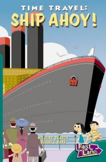 Picture of Time Travel Ship Ahoy Fast Lane Green Fiction