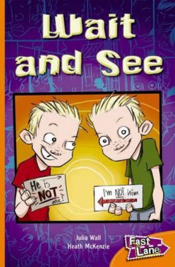 Picture of Wait and See Fast Lane Orange Fiction