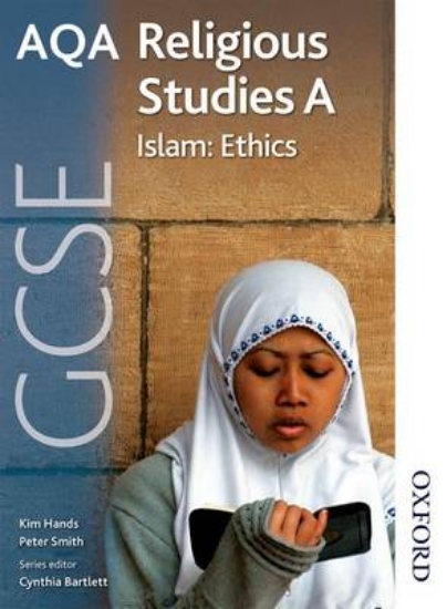Picture of AQA GCSE Religious Studies A - Islam: Ethics
