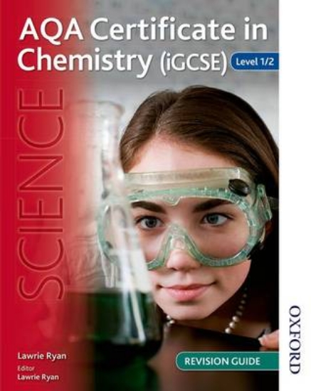 Picture of AQA Certificate in Chemistry (iGCSE) Level 1/2 Rev