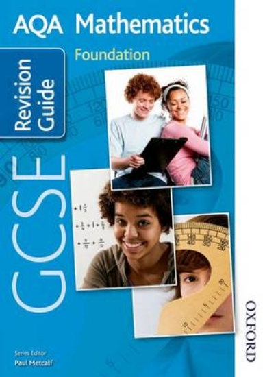 Picture of AQA GCSE Mathematics Foundation Revision Guide