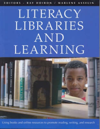 Picture of Literacy Libraries and Learning Using Books and On