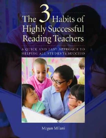 Picture of The 3 Habits of Highly Successful Reading Teachers