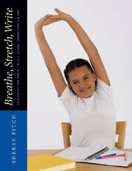 Picture of Breathe, Stretch, Write