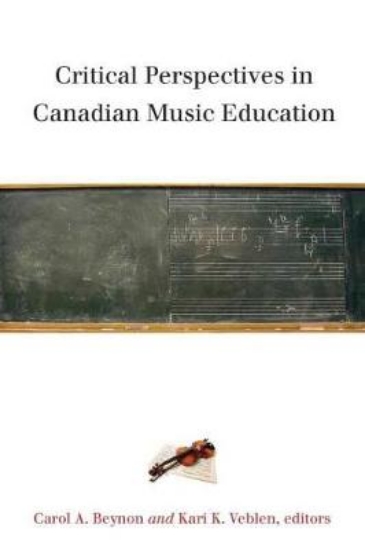 Picture of Critical Perspectives in Canadian Music Education