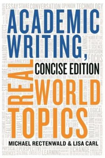 Picture of Academic Writing, Real World Topics - Concise Edit
