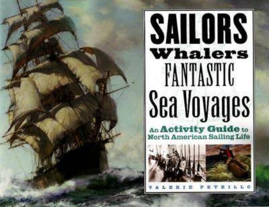 Picture of Sailors, Whalers, Fantastic Sea Voyages