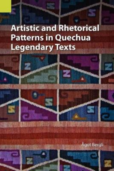 Picture of Artistic and Rhetorical Patterns in Quechua Legend