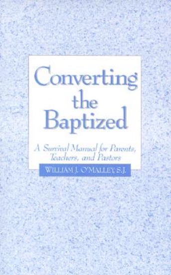 Picture of Converting the Baptized