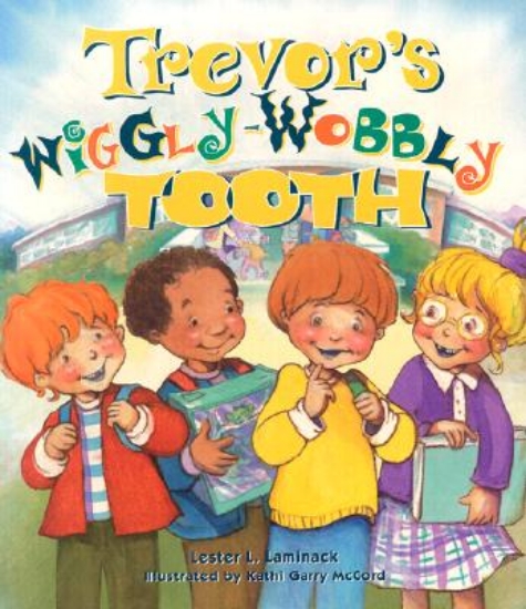 Picture of Trevor's Wiggly-Wobbly Tooth
