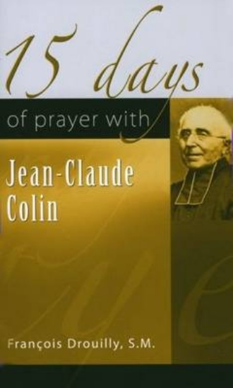 Picture of 15 Days of Prayer with Jean-Claude Colin