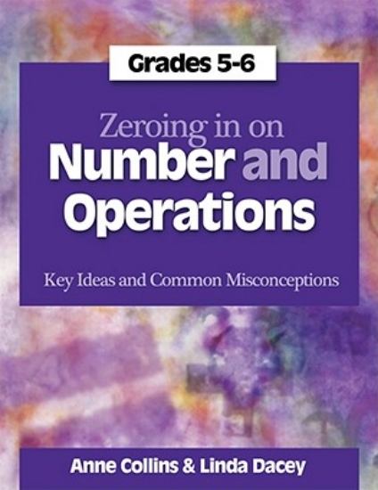 Picture of Zeroing In on Number and Operations, Grades 5-6