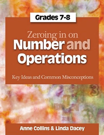 Picture of Zeroing in on Number and Operations, Grades 7-8