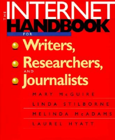 Picture of The Internet Handbook for Writers, Researchers and