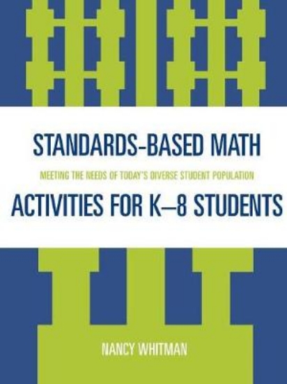 Picture of Standards-Based Math Activities for K-8 Students