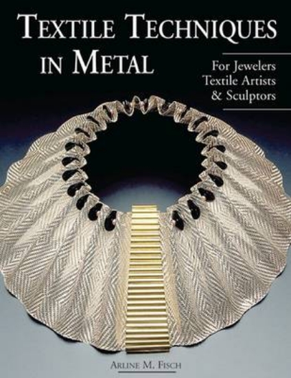 Picture of Textile Techniques in Metal