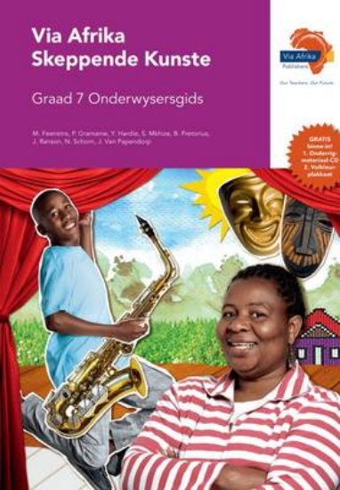 Picture of Via Afrika Skeppende Kunste Graad 7 Onderwysersgid