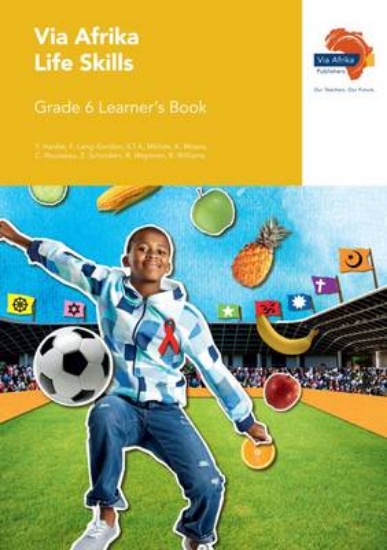 Picture of Via Afrika Life Skills Grade 6 Learner's Book