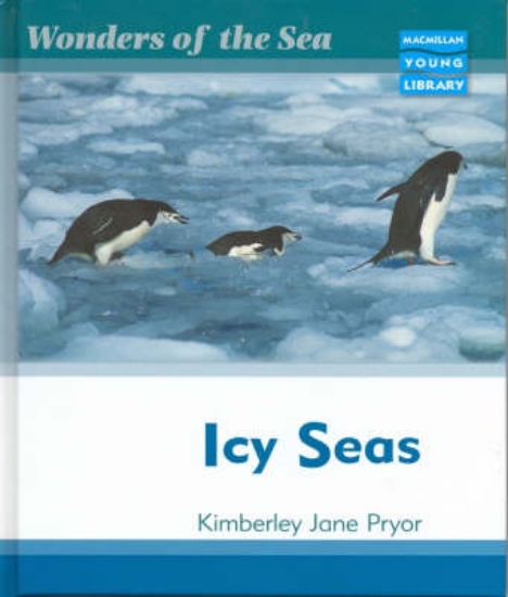 Picture of Wonders of the Sea Icy Seas Macmillan Library