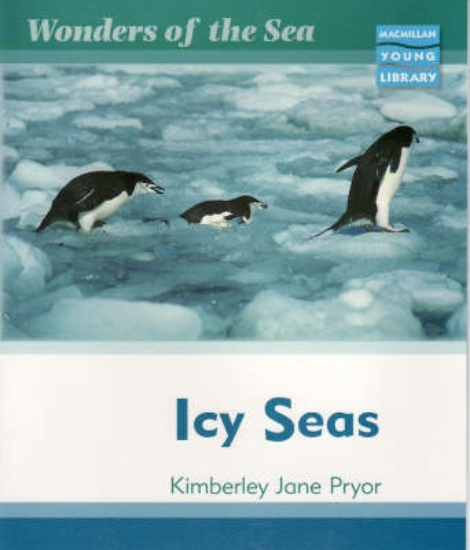 Picture of Wonders of the Sea Icy Seas Macmillan Library