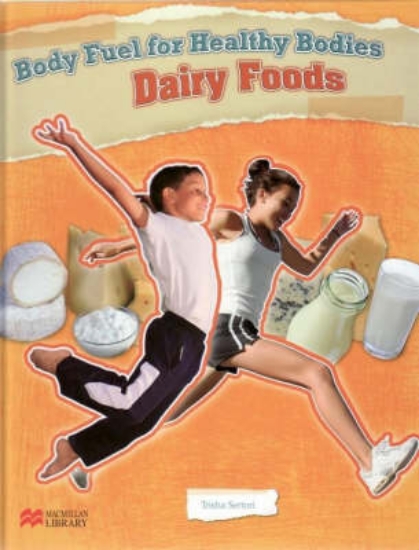 Picture of Body Fuel for Healthy Bodies Dairy Products Macmil