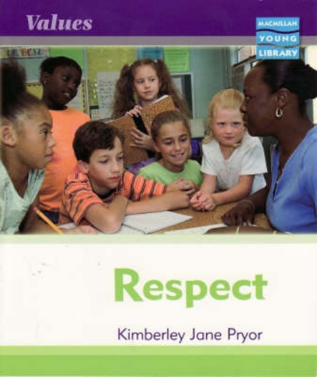 Picture of Values Respect Macmillan Library