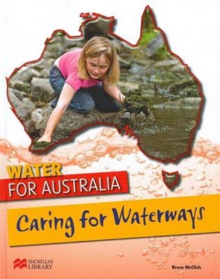 Picture of Water for Australia: Caring for Our Waterways