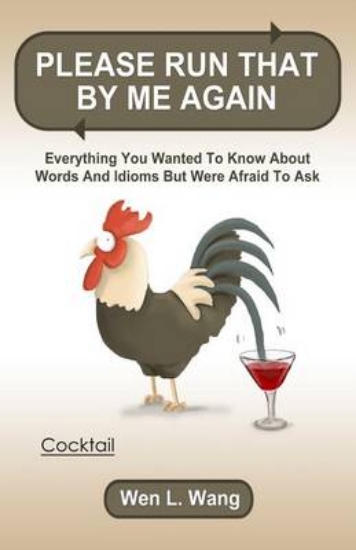 Picture of Please Run That By Me Again